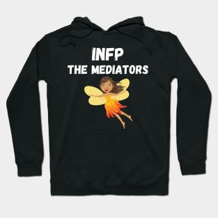 INFP Personality Type (MBTI) Hoodie